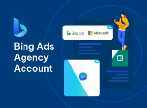 I 35 Bing Ads Agency Account 300x222 1