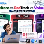 Keitaro vs RedTrack vs Voluum: Which One Should You Choose?